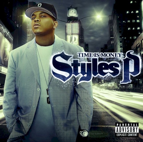 Styles P — Time Is Money cover