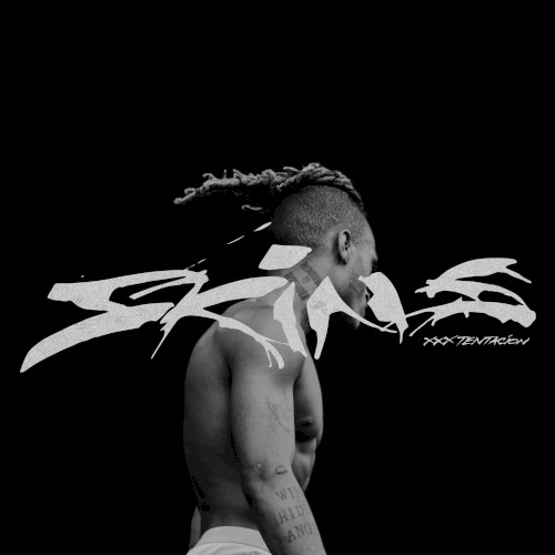 XXXTENTACION — SKINS cover