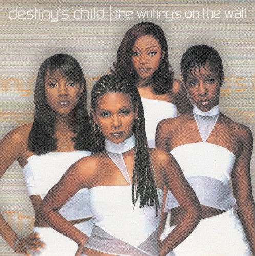 Destiny’s Child — The Writing’s on the Wall cover