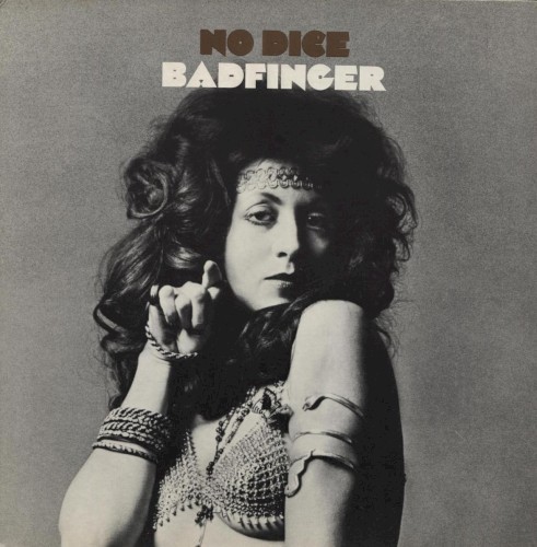Badfinger — No Dice cover