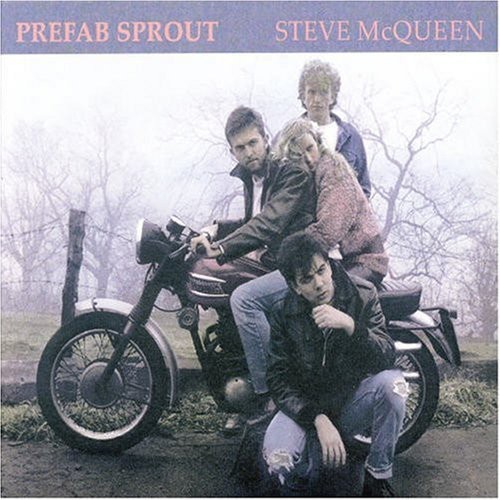 Prefab Sprout — Steve McQueen cover