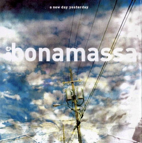 Joe Bonamassa — A New Day Yesterday cover