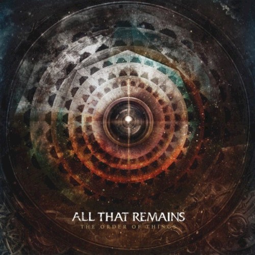 All That Remains — The Order of Things cover