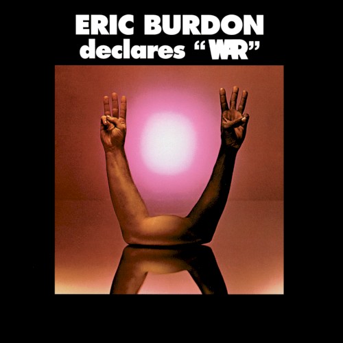 Eric Burdon Declares "War" — Eric Burdon Declares "War" cover