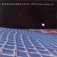 Herbie Hancock — Future Shock cover