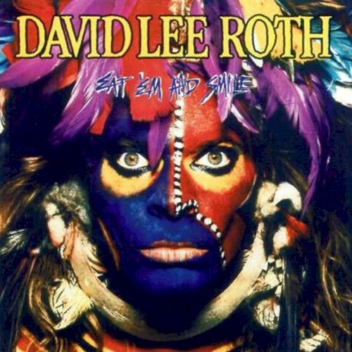 David Lee Roth — Eat ’Em and Smile cover