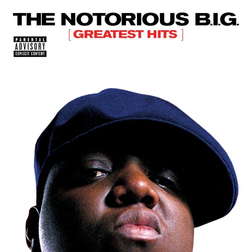 Notorious B.I.G. — Greatest Hits cover