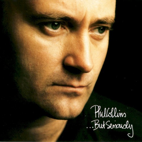 Phil Collins — …But Seriously cover