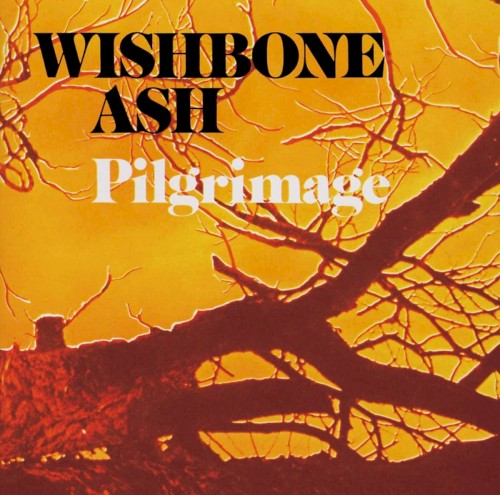 Wishbone Ash — Pilgrimage cover