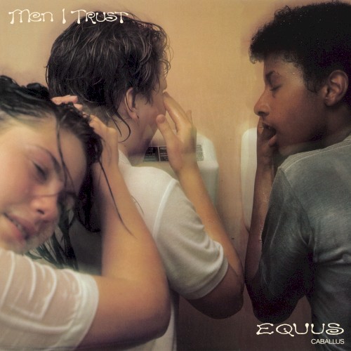Men I Trust — Equus Caballus cover