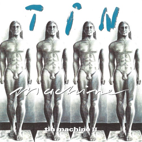 Tin Machine — Tin Machine II cover
