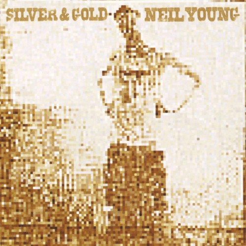 Neil Young — Silver & Gold cover