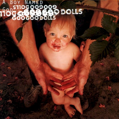 Goo Goo Dolls — A Boy Named Goo cover