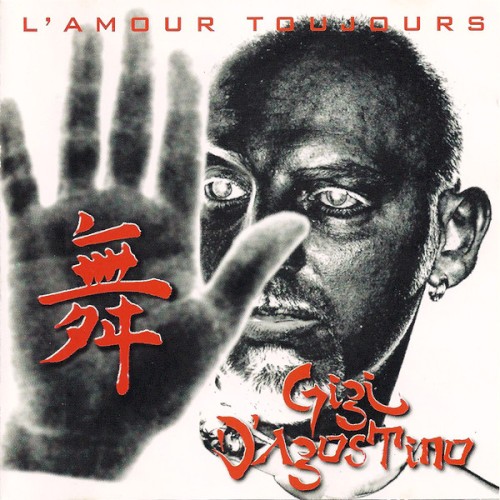 Gigi D’Agostino — L’amour toujours cover