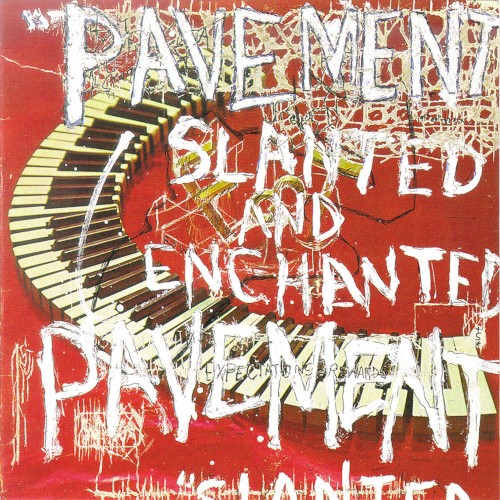 Pavement — Slanted and Enchanted cover