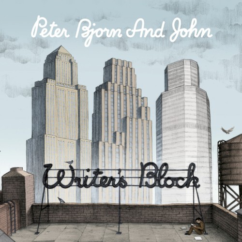 Peter Bjorn and John — Writer’s Block cover