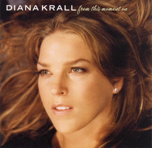 Diana Krall — From This Moment On cover