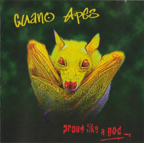 Guano Apes — Proud Like a God cover
