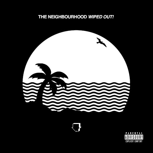 The Neighbourhood — Wiped Out! cover