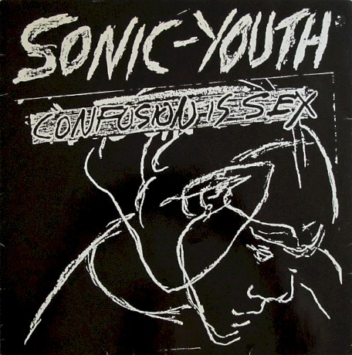 Sonic Youth — Confusion Is Sex cover