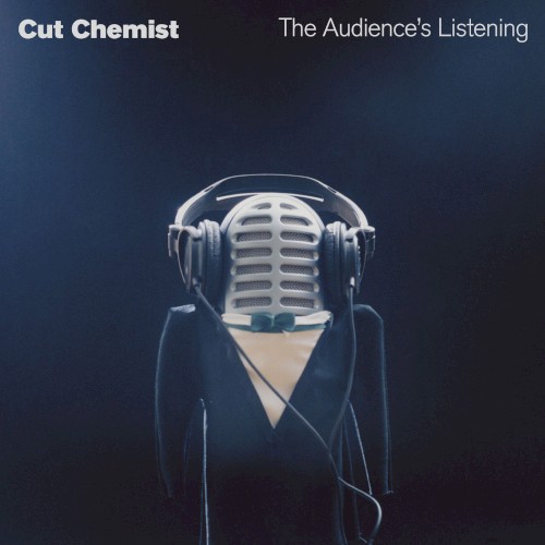 Cut Chemist — The Audience’s Listening cover