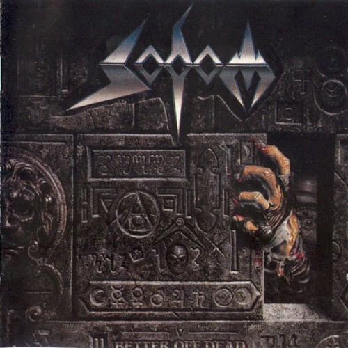 Sodom — Better Off Dead cover
