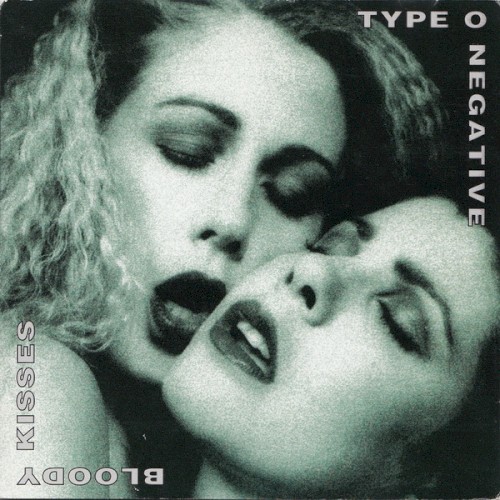 Type O Negative — Bloody Kisses cover