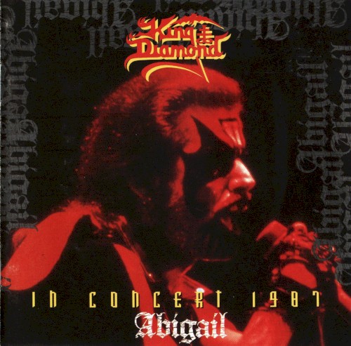 King Diamond — In Concert 1987: Abigail cover