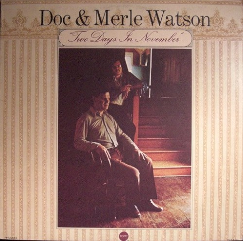Doc & Merle Watson — Two Days in November cover