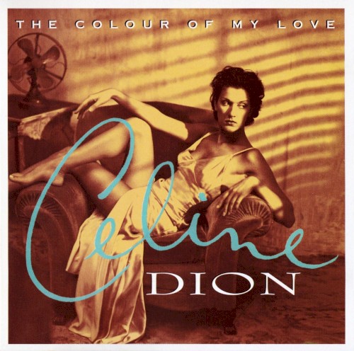 Céline Dion — The Colour of My Love cover
