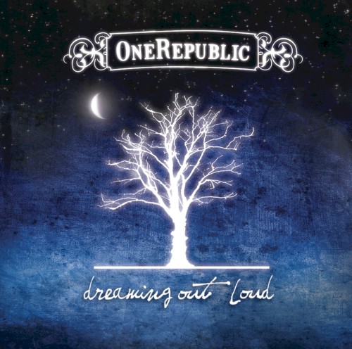 OneRepublic — Dreaming Out Loud cover