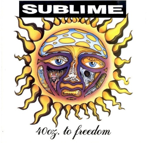 Sublime — 40 oz. to Freedom cover
