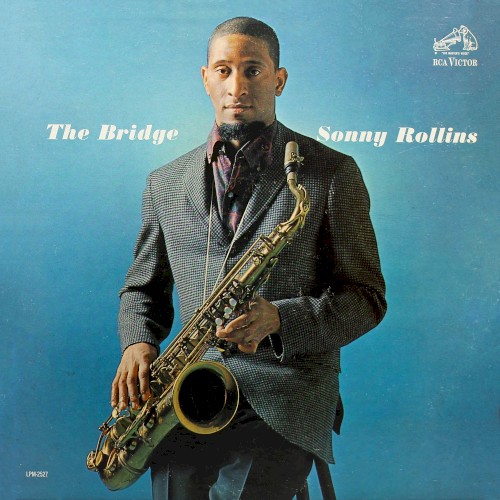 Sonny Rollins — The Bridge cover