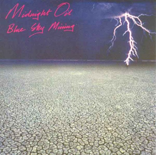 Midnight Oil — Blue Sky Mining cover