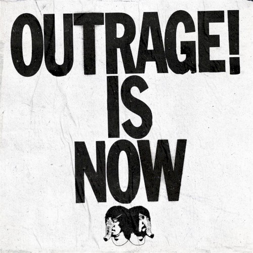 Death From Above — Outrage! Is Now cover