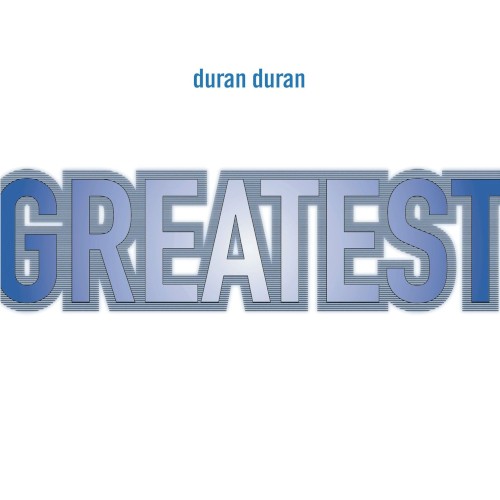 Duran Duran — Greatest cover