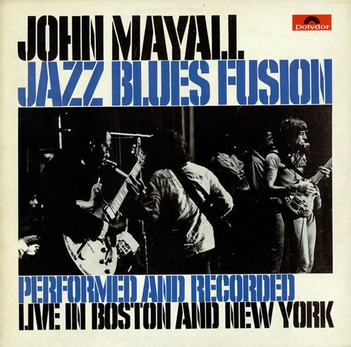 John Mayall — Jazz Blues Fusion cover