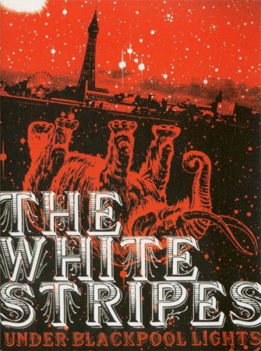 The White Stripes — Under Blackpool Lights cover