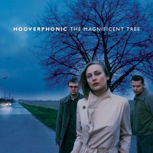 Hooverphonic — The Magnificent Tree cover