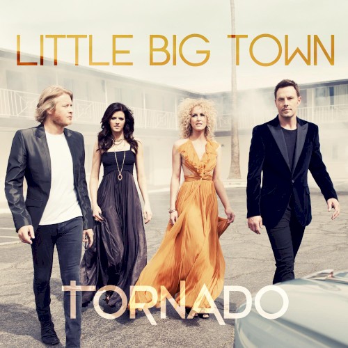 Little Big Town — Tornado cover