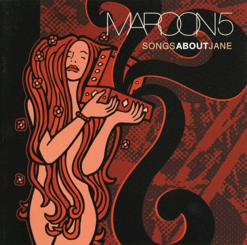 Maroon 5 — Songs About Jane cover