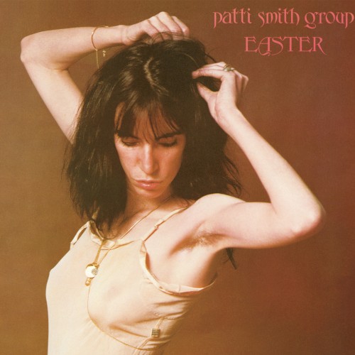 Patti Smith Group — Easter cover