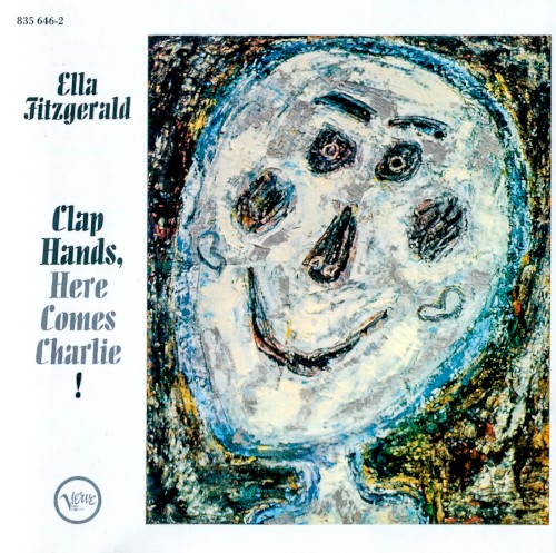 Ella Fitzgerald — Clap Hands, Here Comes Charlie! cover