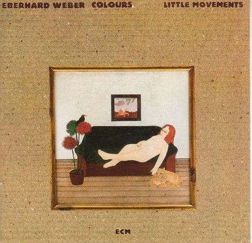 Eberhard Weber Colours — Little Movements cover
