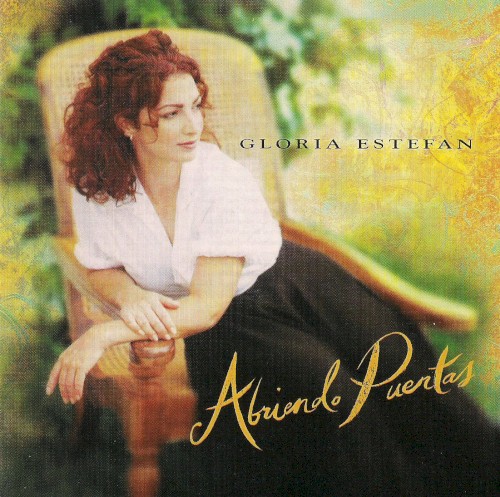 Gloria Estefan — Abriendo puertas cover