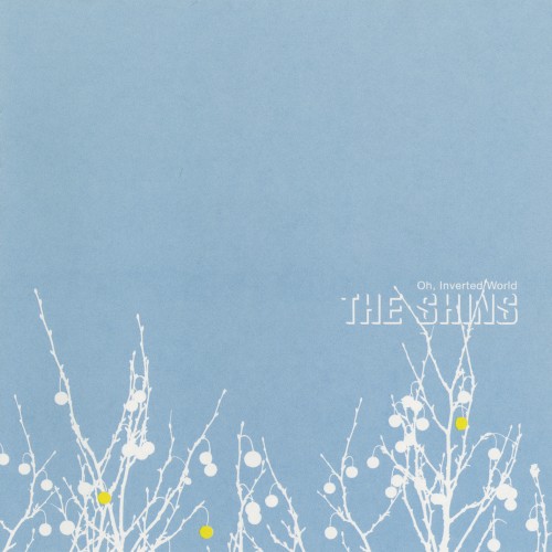 The Shins — Oh, Inverted World cover