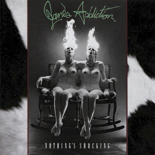 Jane’s Addiction — Nothing’s Shocking cover