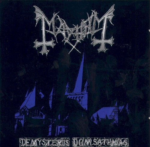 Mayhem — De Mysteriis Dom Sathanas cover