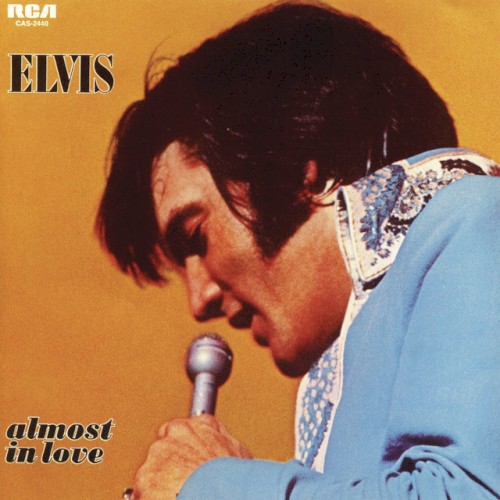 Elvis Presley — Almost in Love cover