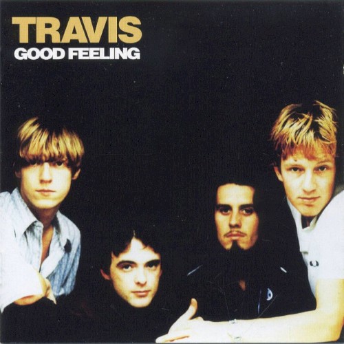 Travis — Good Feeling cover